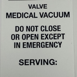 Medical Vacuum Valve Tag